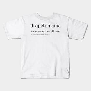 Drapetomania Definition Kids T-Shirt